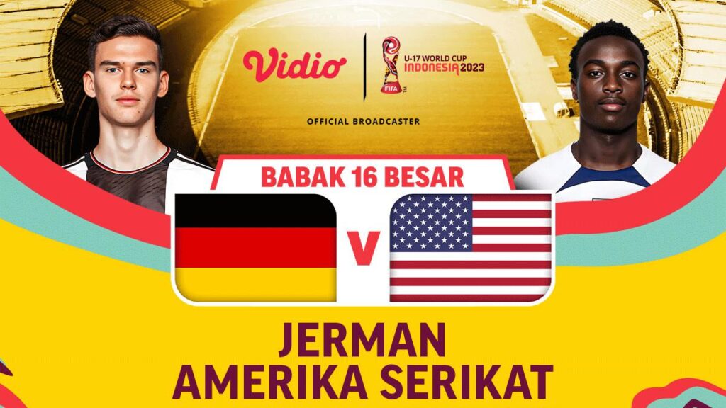 Jadwal dan Live Streaming Piala Dunia U-17 2023 Jerman vs Amerika Serikat di Vidio