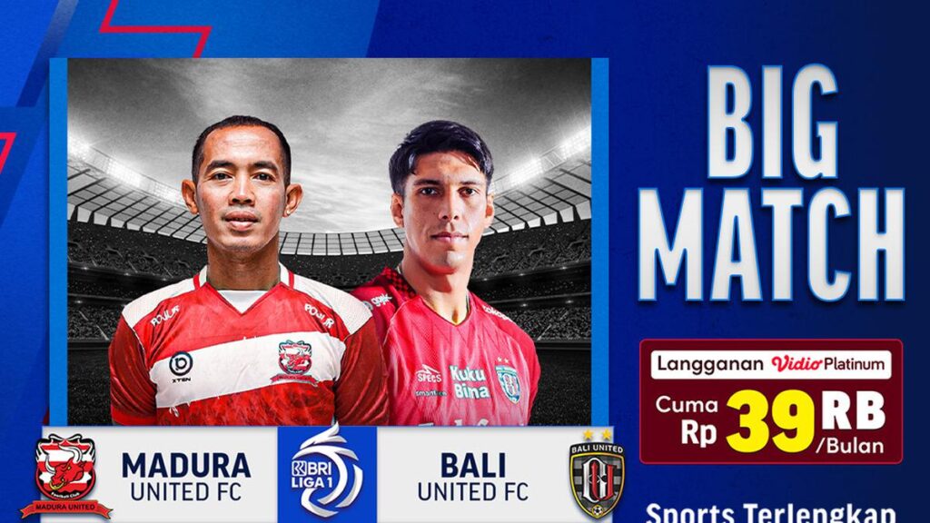 Jadwal dan Link Streaming BRI Liga 1 Madura United vs Bali United di Vidio