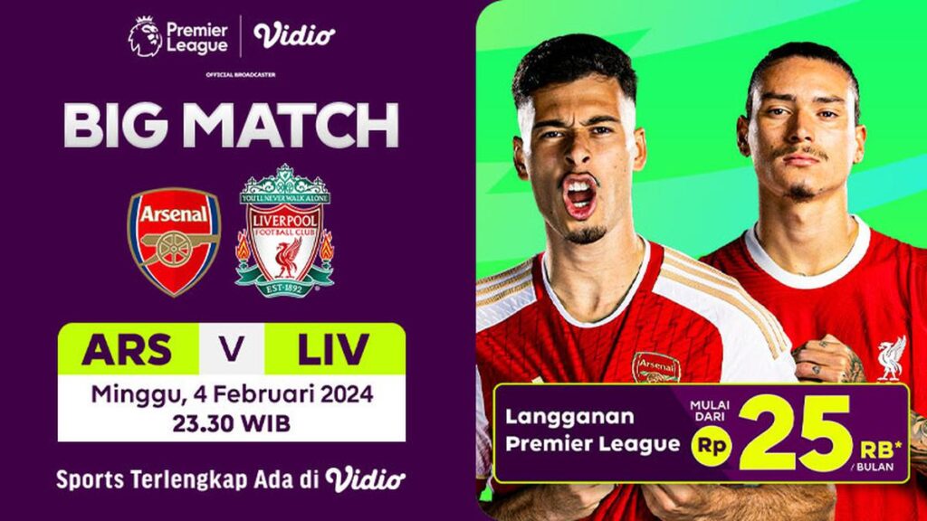 Link Live Streaming Liga Inggris Arsenal vs Liverpool, Minggu 4 Februari 2024 di Vidio