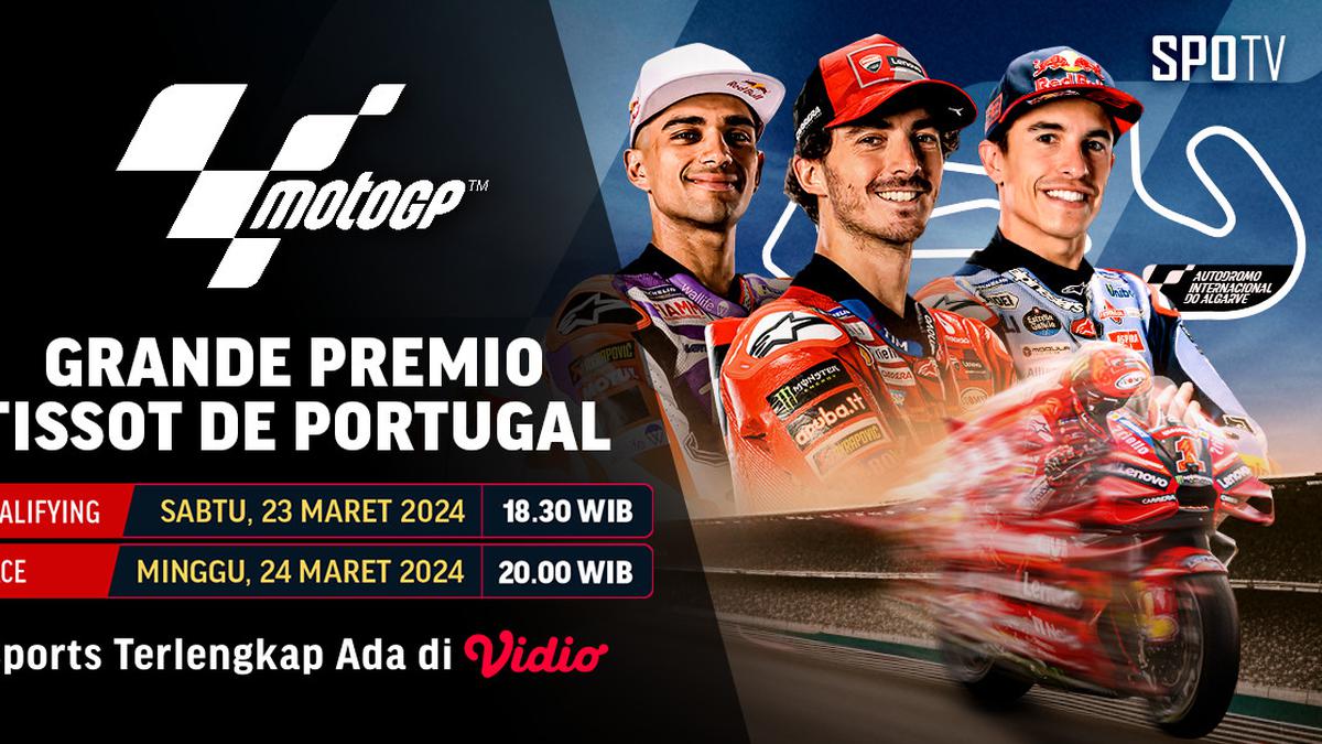 Jadwal Live Streaming MotoGP Portugal 2024 di Vidio, 22-24 Maret 2024